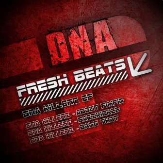 DNA Killerz EP by DNA Killerz