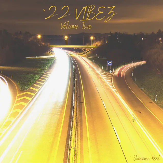 ‘22 Vibez, Vol. 2