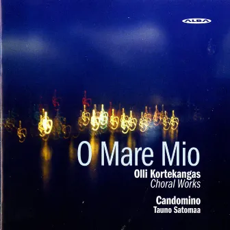 Kortekangas: Choral Works by Olli Kortekangas