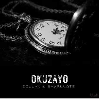 Okuzayo by Collax