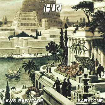 Babylone by Laws Babyface