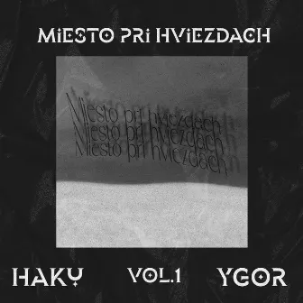 miesto pri hviezdach by Ygor Trnka