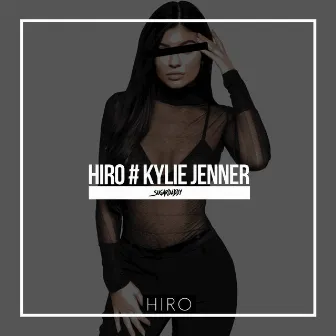 Kylie Jenner by Hiro