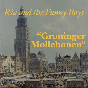 Groninger Mollebonen by Ria and the Funny Boys