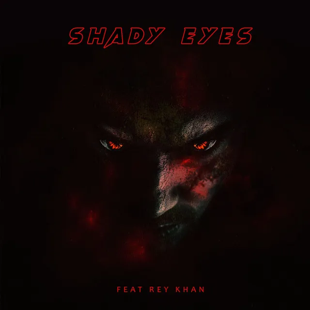 Shady Eyes