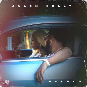 Bounce by Jalen Kelly