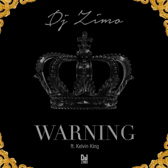 Warning by DJ Zimo