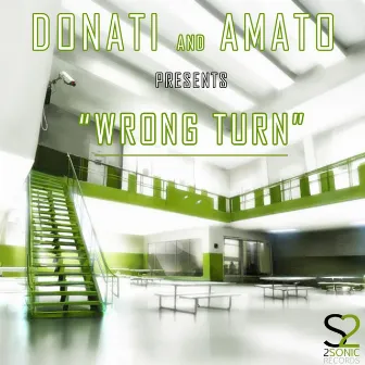 Wrong Turn by Donati & Amato