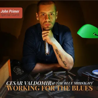 Working for The Blues by Cesar Valdomir