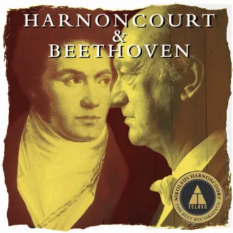 Harnoncourt conducts Beethoven by Chamber Orchestra of Europe