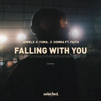 Falling with You by JEWELS