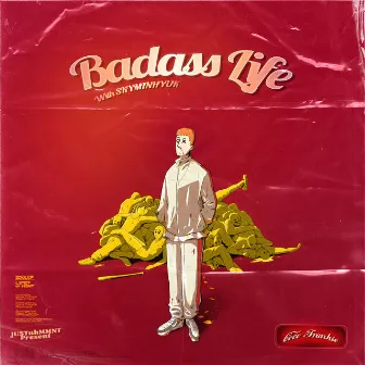 Badass Life by Coco Frankie