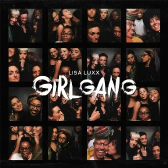 Girl Gang by Lisa Luxx