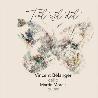 Tout Est Dit by Vincent Belanger