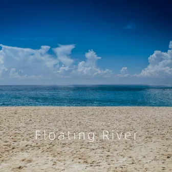 Floating River by Elaine