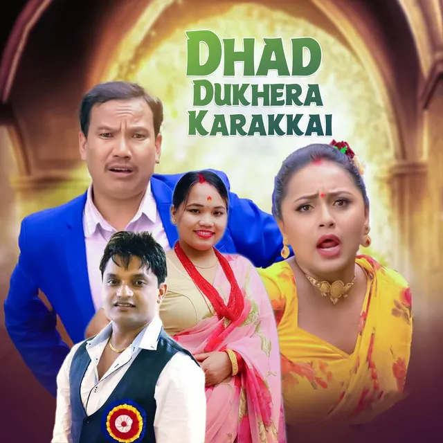 Dhad Dukhera Karakkai