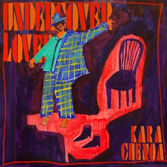 Undercover Lover by Kara Chenoa