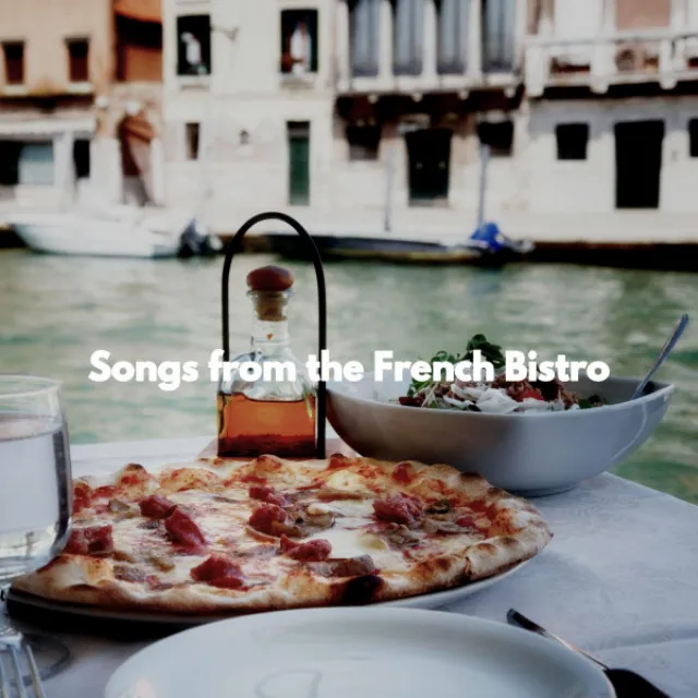 Songs from the French Bistro