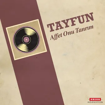 Affet Onu Tanrım by Tayfun