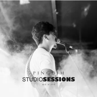 Pinguim: Studio Sessions (Ao Vivo) by Pinguim