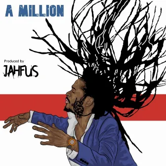 A Million by Jahfus