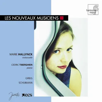 Schumann & Grieg: Works for Cello and Piano by Marie Hallynck