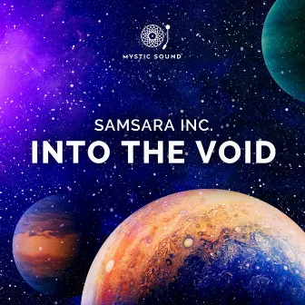 Into The Void by Samsara Inc.