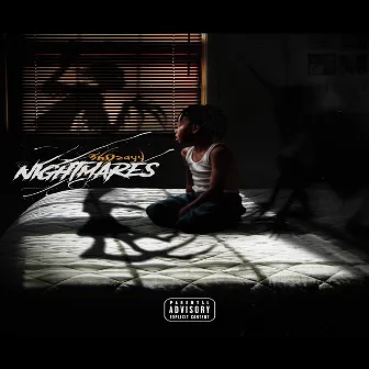 NIGHTMARES by 360Zayy