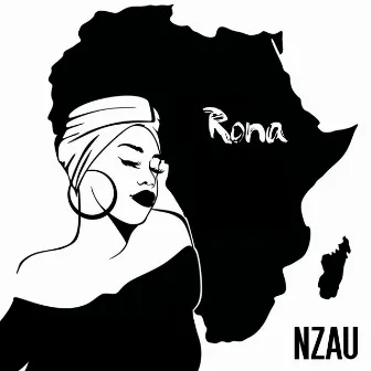 Rona by Nzau