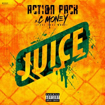 Juice by C Money