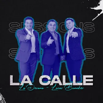 La Calle by La Decana