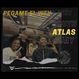 Pégame el Wey (Audio Oficial) by Atlas