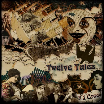 Twelve Tales by A.J. Croce