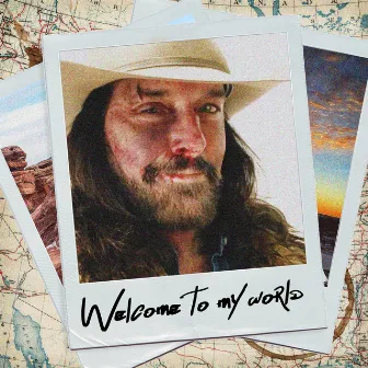 Welcome To My World by Rick Monroe