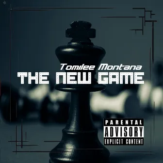 The New Game by Tomilee Montana