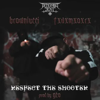 Respect the Shooter by Brownlucci