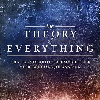 The Theory of Everything (Original Motion Picture Soundtrack) by Jóhann Jóhannsson