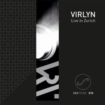 Live in Zurich by Virlyn