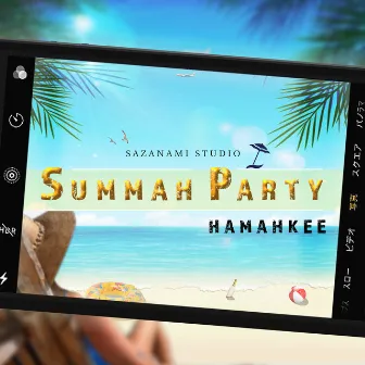 SUMMAH PARTY by HAMAHKEE