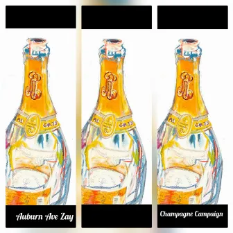 Champagne Campaign by Auburn Ave Zay