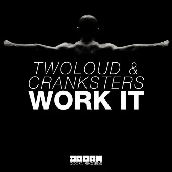 Work It by Cranksters