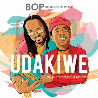 Udakiwe by Brothers of Peace