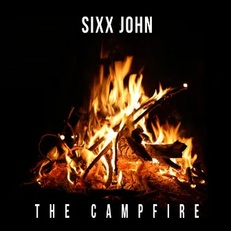 The Campfire by Sixx John