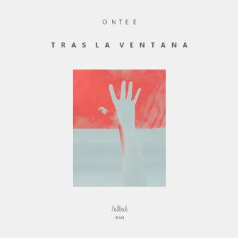 Tras La Ventana by Ontee