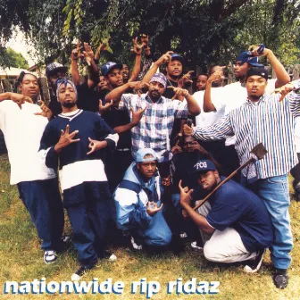 Nationwide Rip Ridaz by Crips