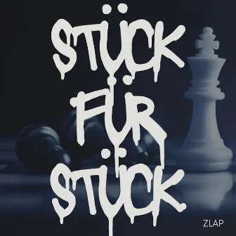 Stück für Stück by Zlap