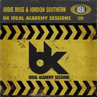 Bk Ideal Academy Session by Jodie Rose