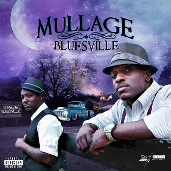 Bluesville - Single by Mullage