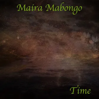 Time by Maira Mabongo