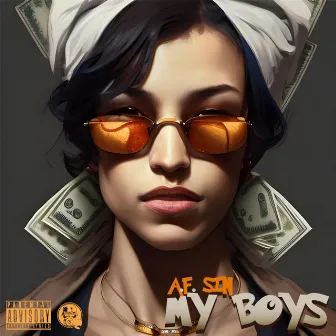 My Boys by A.F. Sin